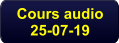 Cours audio 25-07-19