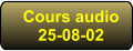 Cours audio 25-08-02