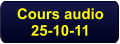 Cours audio 25-10-11