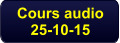 Cours audio 25-10-15