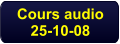 Cours audio 25-10-08