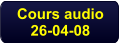 Cours audio 26-04-08