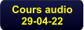 Cours audio 29-04-22