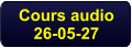 Cours audio 26-05-27