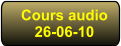 Cours audio 26-06-10