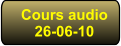 Cours audio 26-06-10